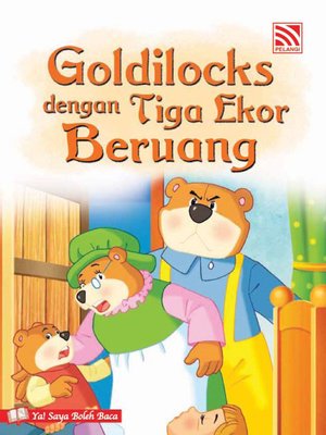 cover image of Goldilocks dengan Tiga Ekor Beruang
